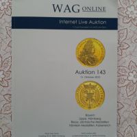 WAG online: Auction 143 / 13.10.2023, снимка 1 - Нумизматика и бонистика - 45915555