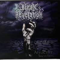 Bleak Revelation - Afflictive seclusion, снимка 1 - CD дискове - 45031703