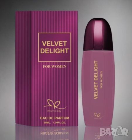 Дамски парфюм Velvet Delight Eau De Parfum 30мл., снимка 5 - Дамски парфюми - 46609934