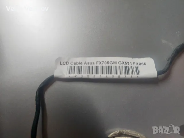 Лентов Кабел за лаптоп (LCD/LED Cable) Asus FX705GM GX531 FX865 FX705GX FX705, снимка 3 - Кабели и адаптери - 47134131