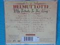 Helmut Lotti – 2002 - My Tribute To The King(This album is dedicated to Elvis Presley), снимка 2