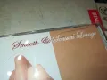 SMOOTH & SENSUAL LOUNGE X2CD 0104251911, снимка 4