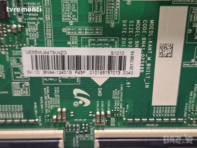 MAIN BOARD BN41-02568B BN94-12401S for, Samsung UE55MU6479 for 55inc DISPLAY CY-KM055HGEV2H, снимка 2 - Части и Платки - 46708816