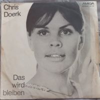 Грамофонна плоча "Chris Doerk – Das Wird Bleiben", снимка 1 - Грамофонни плочи - 46211444