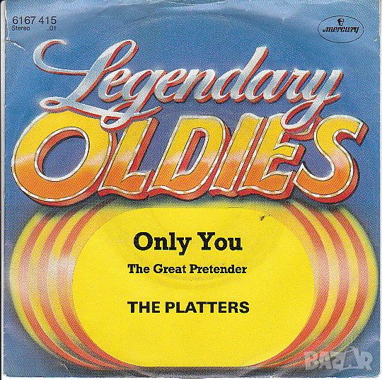 Грамофонни плочи The Platters – Only You / The Great Pretender 7" сингъл, снимка 1
