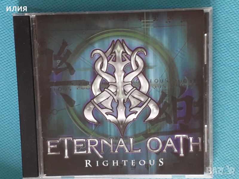 Eternal Oath – 2002 - Righteous (Death Metal,Goth Rock), снимка 1