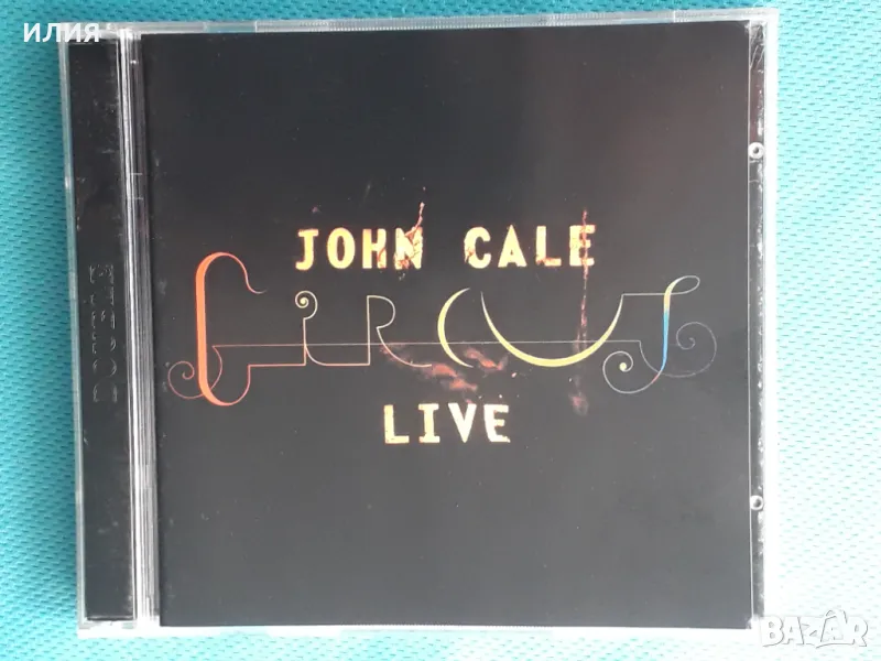 John Cale(Velvet Underground,The Stooges) – 2007 - Circus Live(2CD)(Alternative Rock), снимка 1