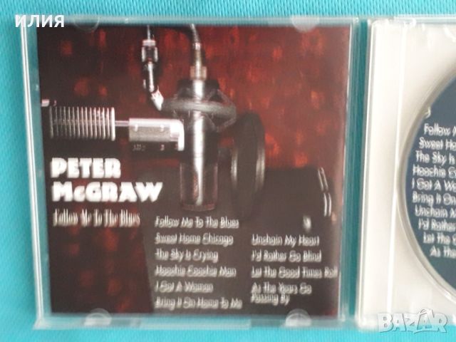 Peter McGraw – 2008 - Follow Me to the Blues(Blues), снимка 3 - CD дискове - 45403516