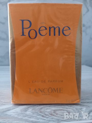 Lancome Poeme парфюм 100мл., снимка 4 - Дамски парфюми - 46620548