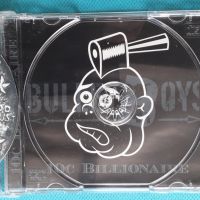 Bullet Boys – 2009 - 10¢ Billionaire(Hard Rock,Heavy Metal), снимка 6 - CD дискове - 45402542