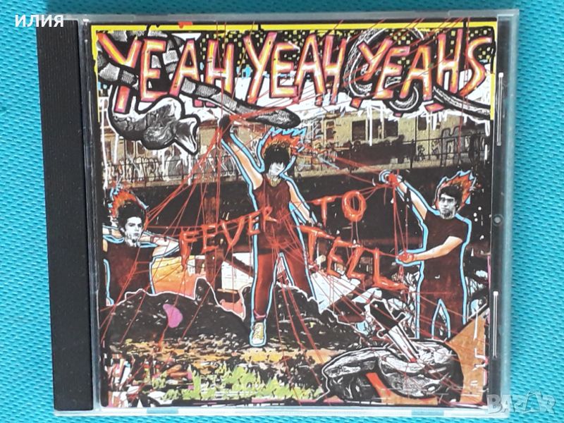 Yeah Yeah Yeahs – 2003 - Fever To Tell(Rock), снимка 1