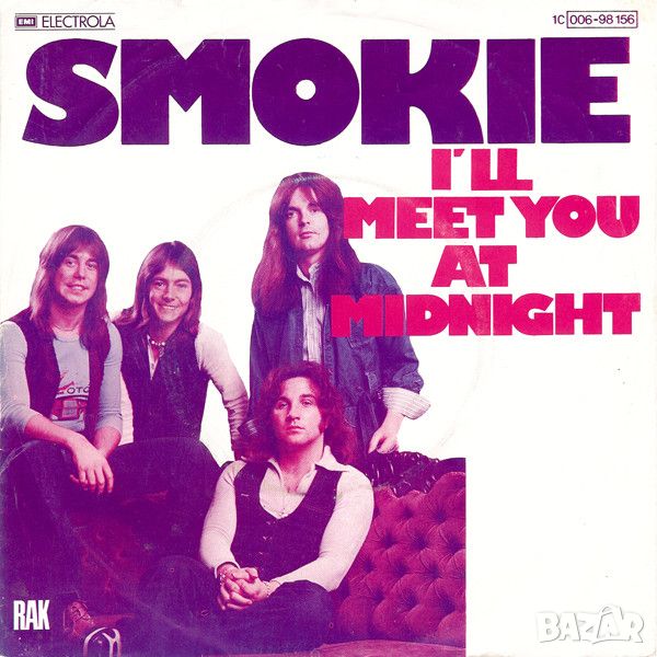 Грамофонни плочи Smokie – I'll Meet You At Midnight 7" сингъл, снимка 1