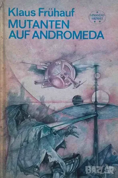 Mutanten auf Andromeda, снимка 1