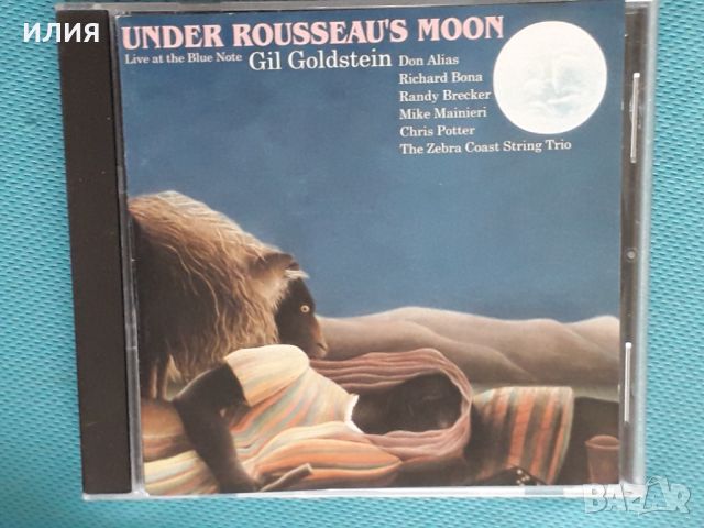 Gil Goldstein – 2006 - Under Rousseau's Moon - Live At The Blue Note(Contemporary Jazz), снимка 1 - CD дискове - 46385162