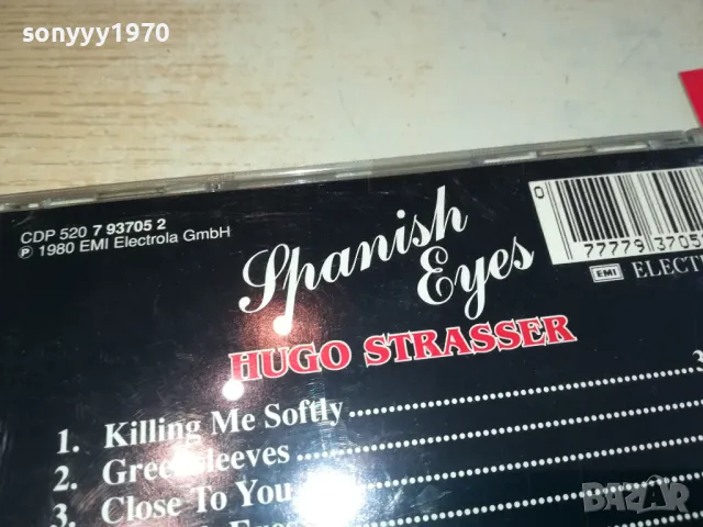 SPAISH EYES-HUGO STRASSER-ORIGINAL CD-MADE IN SWITZERLAND-ВНОС GERMANY 0403251444, снимка 16 - CD дискове - 49358522