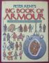 Енциклопедия на броните - от броненосците до бронираните автомобили / Big Book of Armour, снимка 1 - Енциклопедии, справочници - 45081588