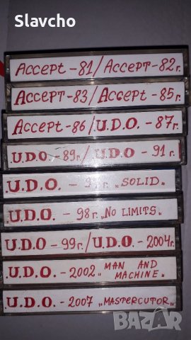 Аудио касети, Accept & U.D.O./ 9-броя, снимка 1 - Аудио касети - 40652947