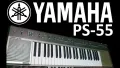 Yamaha PS-55 Vintage Digital Synthesizer, синтезатор, пиано,,🎹, йоника, орган, роял, made in JAPAN, снимка 1