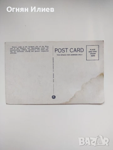 Стара пощенска картичка на бизнес района на Денвър, САЩ, 1940г., снимка 2 - Филателия - 51106672