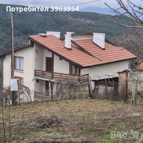 Продавам къща в с. Горно Хърсово, Благоевград 