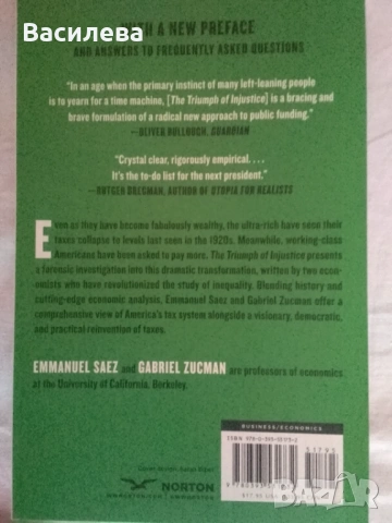 The Triumph of Injustice:How the Rich Dodge Taxes and How to Make Them Pay-E. Saez,G. Zucman, снимка 2 - Други - 53941828