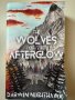 The wolves of the Afterglow - фантастика, снимка 1