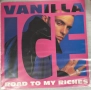 Vanilla Ice - Road to Riches/Ice Ice Baby 12” Maxi single, снимка 1