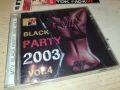 BLACK PARTY 2003 CD 2406252053, снимка 9