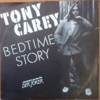 Грамофонни плочи Tony Carey – Bedtime Story 7" сингъл, снимка 1 - Грамофонни плочи - 45463778