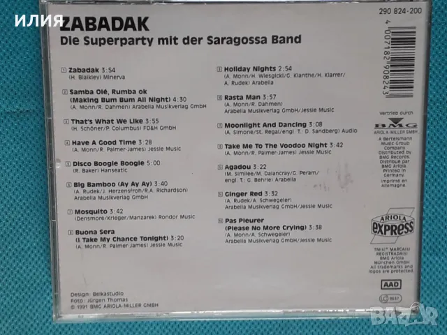 Saragossa Band – 1991 - Zabadak - Die Superparty Mit Der Saragossa Band(Ariola Express – 290 824)(Di, снимка 4 - CD дискове - 48481370