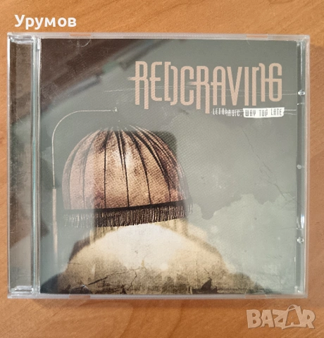 CD Redcraving – Lethargic, Way Too Late /Дебютен албум/