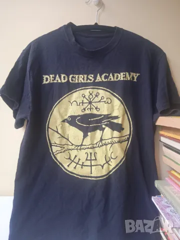 PUNK / Metal / Hardcore / Rock - Dead Girls Academy тениска, снимка 4 - Тениски - 47117909