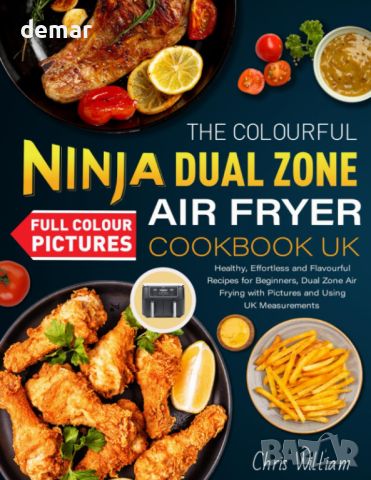 Готварска книга с рецепти за начинаещи за въздушен фритюрник Ninja Dual, 13 август 2023 г.