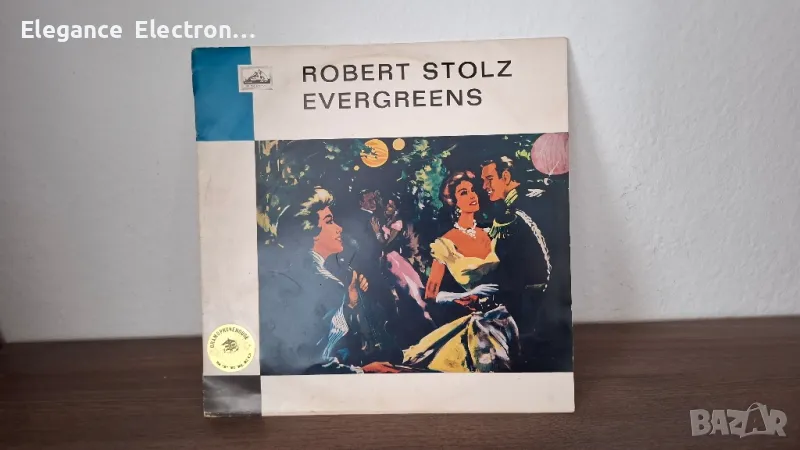 Грамофонна плоча ROBERT STOLZ EVERGREENS. , снимка 1