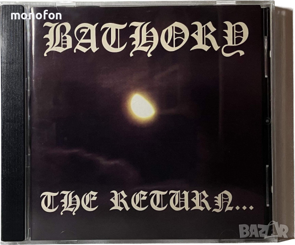 Bathory - The return (продаден), снимка 1 - CD дискове - 45033465