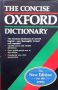 The concise Oxford Dictionary of Current English