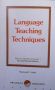 Language Teaching Techniques, снимка 1 - Чуждоезиково обучение, речници - 45901076