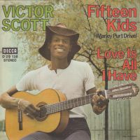 Грамофонни плочи Victor Scott ‎– Fifteen Kids (Marley Purt Drive) 7" сингъл, снимка 1 - Грамофонни плочи - 45483171