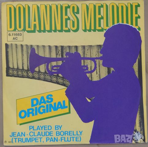 Грамофонни плочи Paul de Senneville &  Jean-Claude Borelly – Dolannes Melodie 7" сингъл, снимка 1 - Грамофонни плочи - 45199881