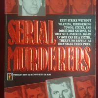 Серийните убийци / Serial Murderers - From The Files of True Detective Magazine, снимка 1 - Енциклопедии, справочници - 45080565