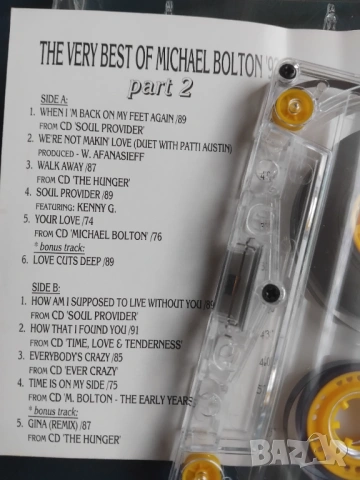 Michael Bolton - The very best - аудио касета музика, снимка 2 - Аудио касети - 54169048
