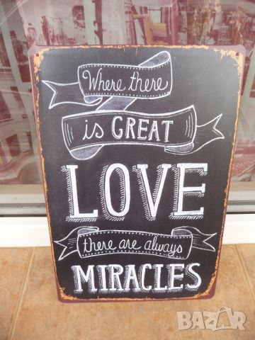  Метална табела надпис послание Голяма любов прави чудеса , снимка 1 - Декорация за дома - 46145799