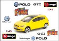 Bburago VOLKSWAGEN Polo GTI - Мащаб 1:43, снимка 1