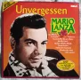 Грамофонна плоча Mario Lanza "Unvergessen". RCA, Германия, снимка 1