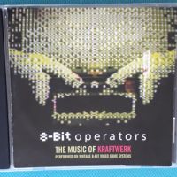 Various – 2007 - 8-Bit Operators - The Music Of Kraftwerk(Chiptune,Minimal,Synth-pop), снимка 1 - CD дискове - 45109532