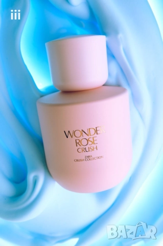 Нов парфюм на Zara - Wonder Rose Crush
