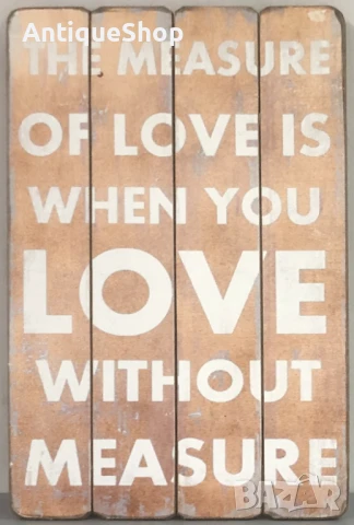 Надпис, табела, дървена, вдъхновяващ, цитат, любов без мярка 