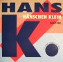 Грамофонни плочи Hans K. – Hänschen Klein 12" сингъл, снимка 1