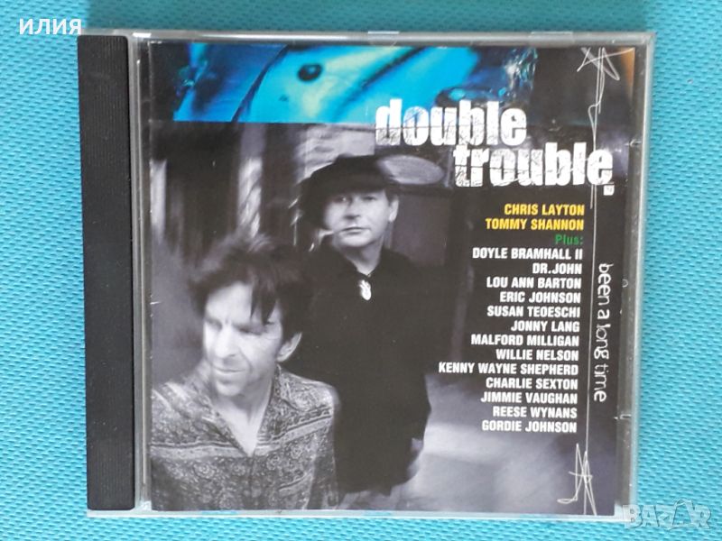 Double Trouble – 2001 - Been A Long Time(Country Blues), снимка 1