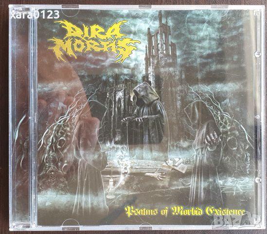 Dira Mortis – Psalms Of Morbid Existence, снимка 1 - CD дискове - 46758351